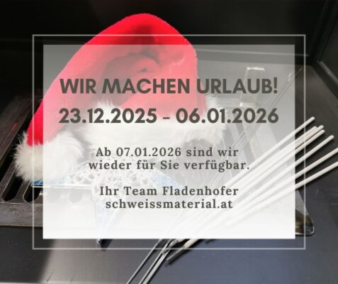 Weihnachtsurlaub vom 23.12.2025 bis 06.01.2026. Unser Betrieb und Onlinehandel bleiben geschlossen.